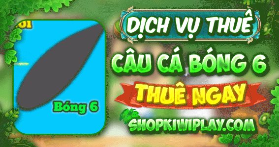 Câu Cá Khổng Lồ(Bóng 5,6,.. và các loại cá khác)